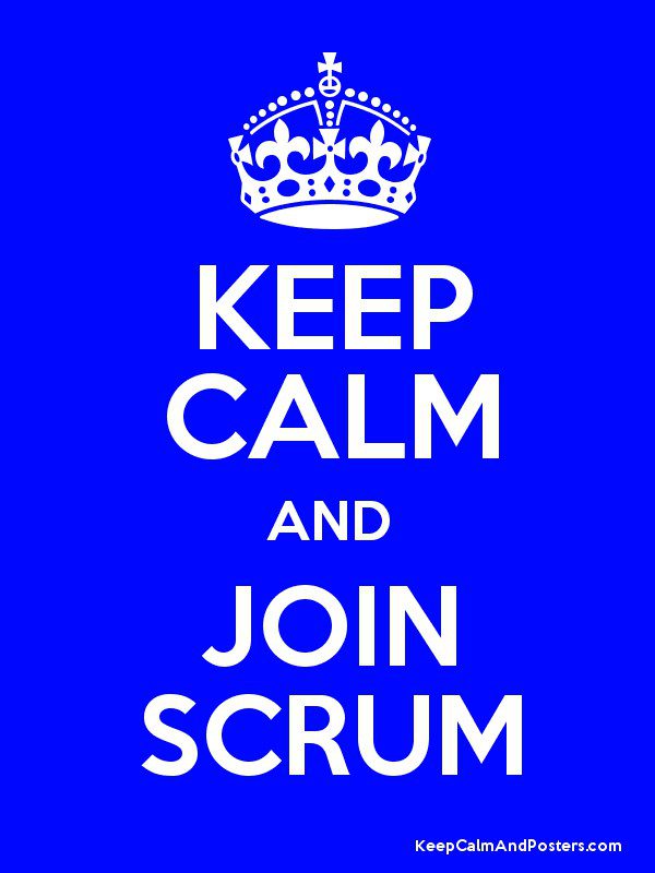 Keep Calm & Join Scrum