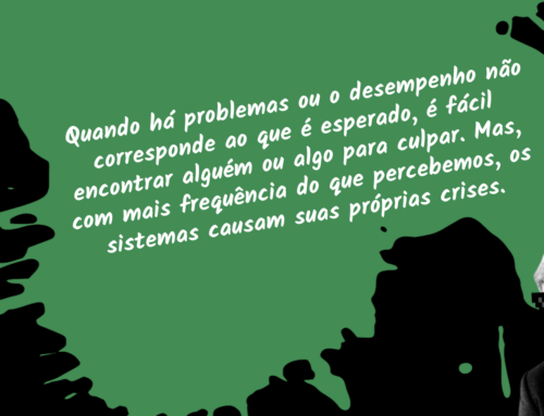 Estrutura influencia comportamento e vice-versa